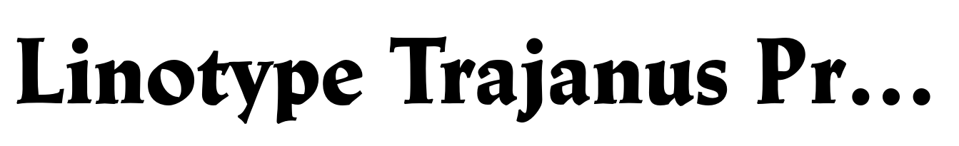 Linotype Trajanus Pro Black
